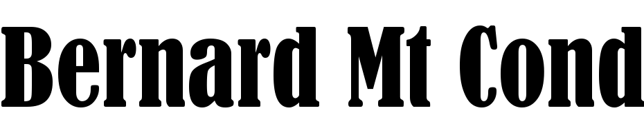 Bernard MT Condensed cкачати шрифт безкоштовно
